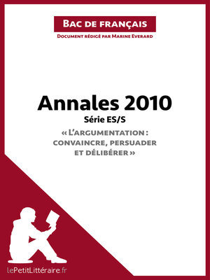 cover image of Annales 2010 Série ES/S "L'argumentation